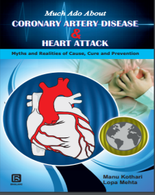 Much Ado About Coronary Artery Disease and Heart Attack